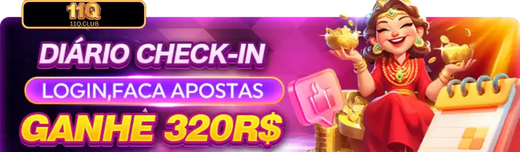 Check-in diário no 11Q Cassino com bônus de R$ 320.