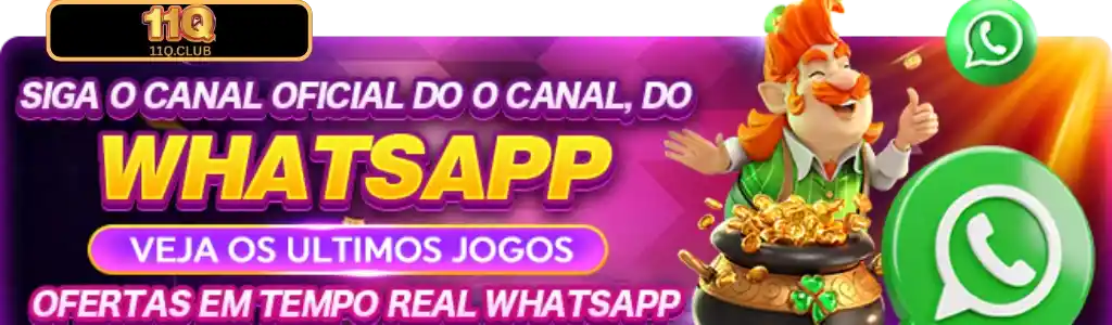Canal oficial do WhatsApp do 11Q Cassino.